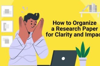 How to Organize Your Thesis Effectively for Maximum Clarity and Impact