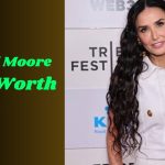 Demi Moore Net Worth